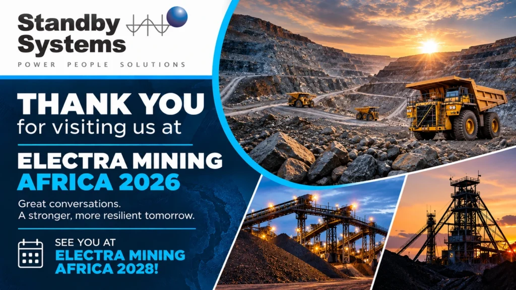 Standby Systems thanks visitors to Electra Mining Africa 2026 and looks forward to Electra Mining Africa 2028.